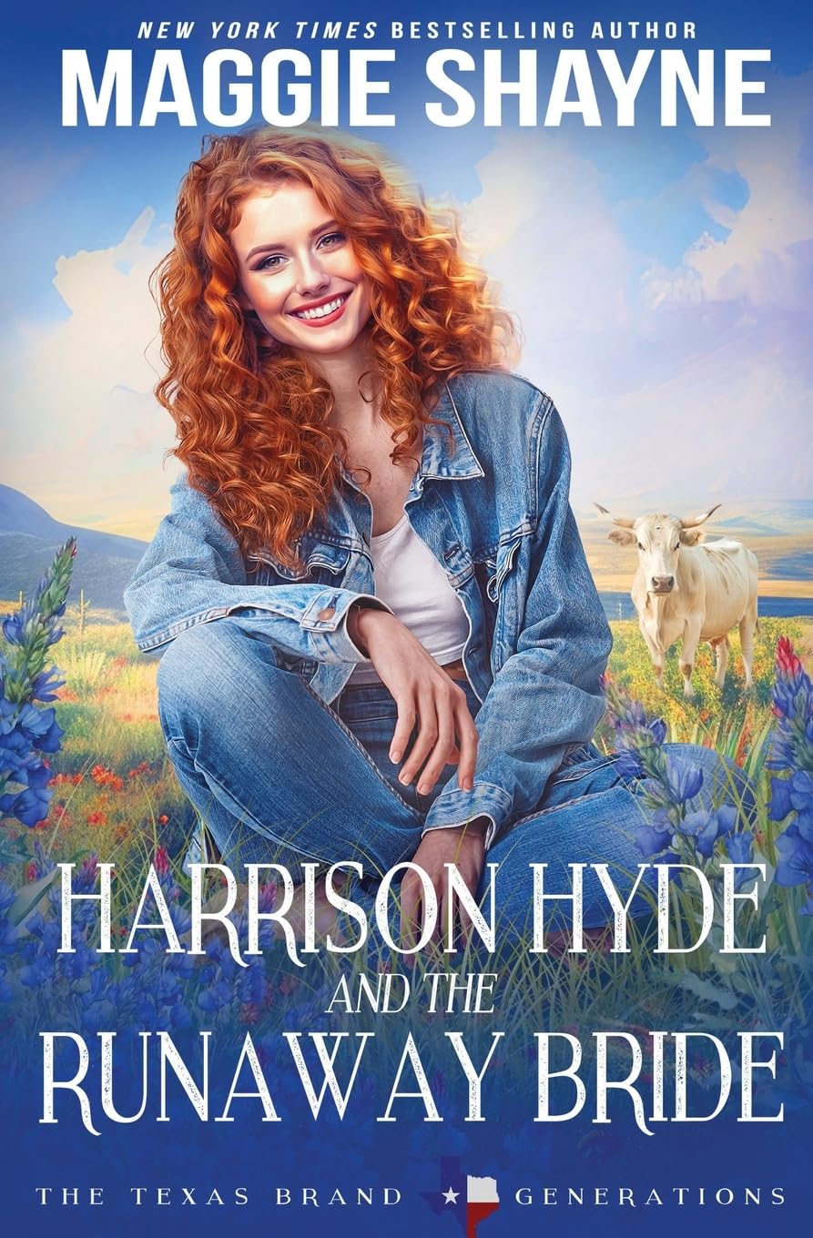 Harrison Hyde and the Runaway Bride (The Texas Brand: Generations, Band 1)