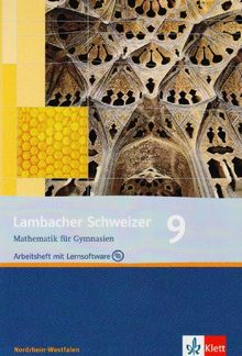 Lambacher Schweizer - Ausgabe Nordrhein-Westfalen - Neubearbeitung. Arbeitsheft plus Lösungsheft mit Lernsoftware 9. Schuljahr