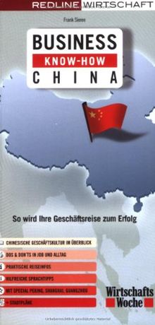 Business Know-how China: So wird Ihre Geschäftsreise zum Erfolg