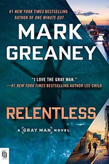 Relentless (Gray Man, Band 10)