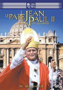 Le Pape Jean-Paul II : Un pont entre les hommes [FR Import]