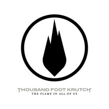 Flame in All of Us by Thousand Foot Krutch | CD | condition very good - Picture 1 of 2