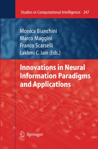 Innovations in Neural Information Paradigms and Applications (Studies in Computational Intelligence, Band 247)