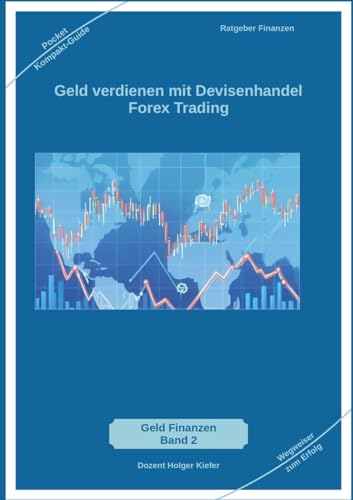 Geld verdienen mit Devisenhandel Forex Trading (Finanzdienst)
