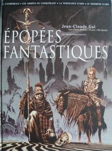 Epopées fantastiques von Gal, Jean-Claude, Dionnet, Jean-Pierre | Buch | Zustand gut