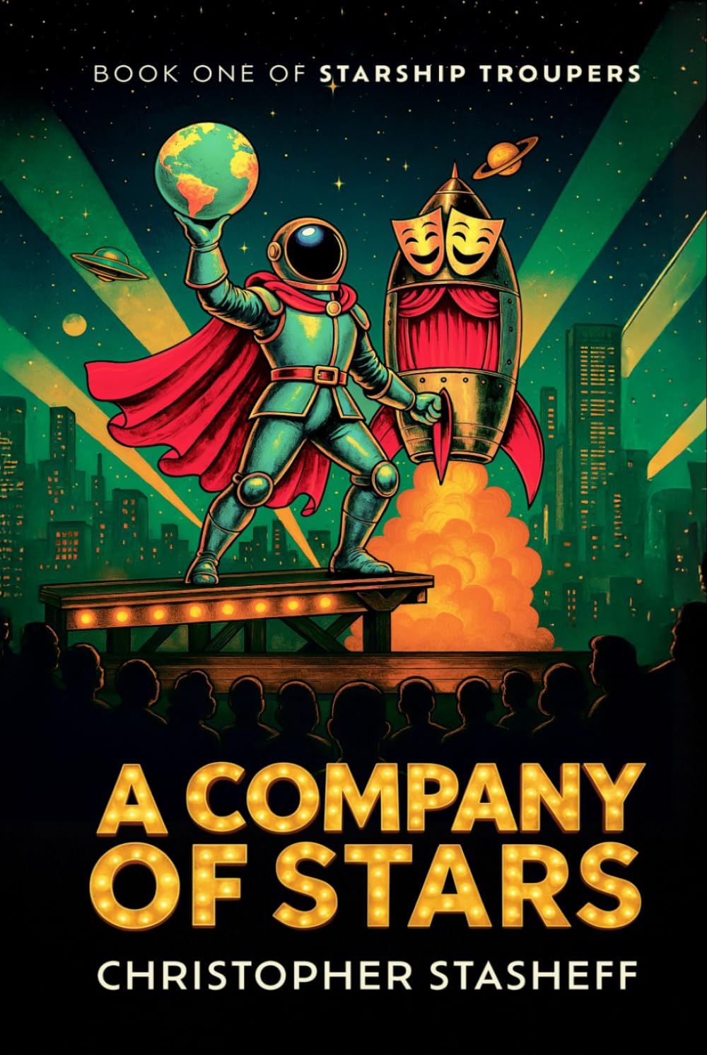 A Company of Stars (Starship Troupers, Band 1)