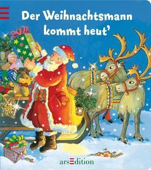 Der Weihnachtsmann kommt heut'