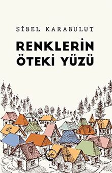 Renklerin Öteki Yüzü