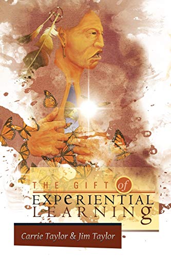 The Gift of Experiential Learning