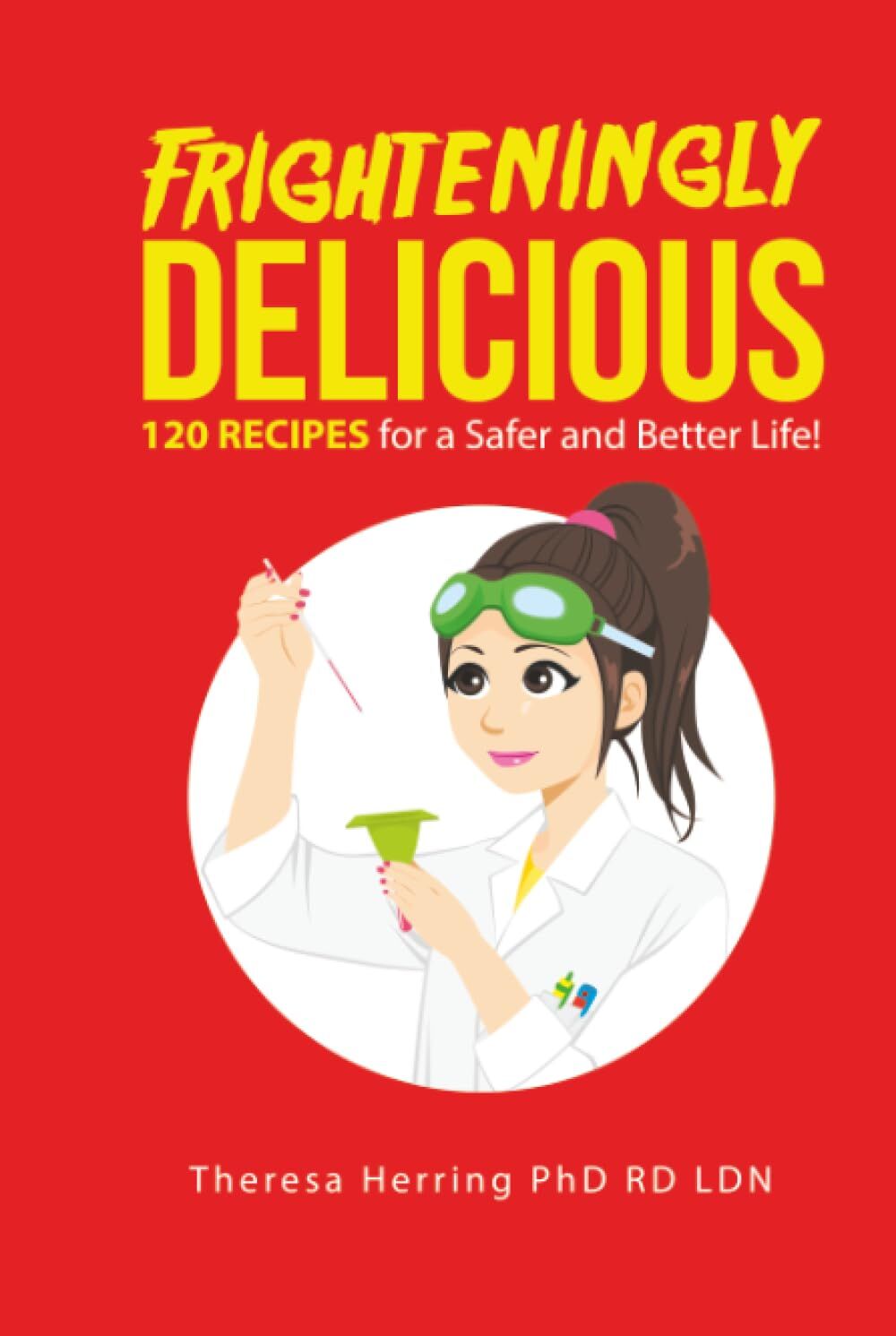 Frighteningly Delicious
