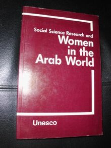 Social Science Research and Women in the Arab World