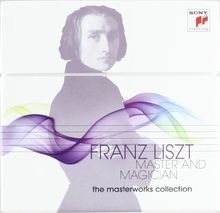 The Masterworks Collection - Franz Liszt: Master and Magician (Limited Edition inkl. DVD)