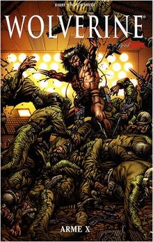 Wolverine : weapon X