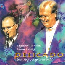 Feat. Hazy Osterwald"Delicado" von Wrobel,Engelbert'S Swing Society, Wrobel,Engelbert Swing Society | CD | Zustand sehr gut