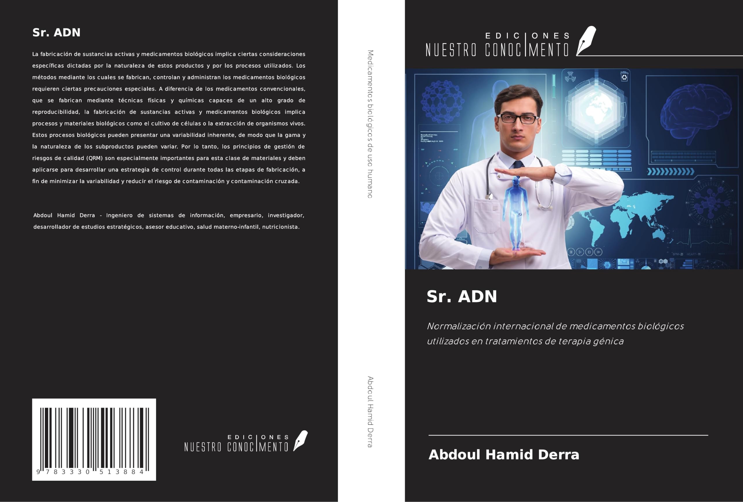 Sr. ADN: Normalización internacional de medicamentos biológicos utilizados en tratamientos de terapia génica