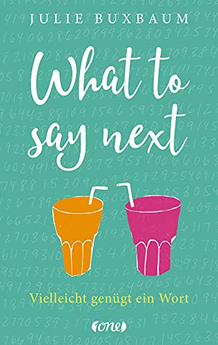 What to Say Next by Julie Buxbaum: 9780553535716