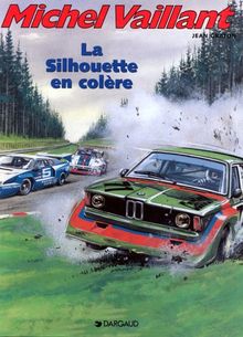 Silhouette en colere (la) (Michel Vaillant)