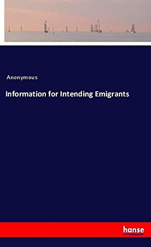 Information for Intending Emigrants