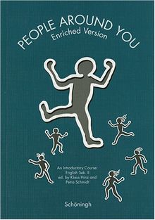People Around You. An Introductory Course: Sekundarstufe II: People Around You. Schülerheft. Enriched Version. An Introductory Course: English Sek. II. (Lernmaterialien)