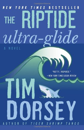 The Riptide Ultra-Glide: A Novel (Serge Storms)