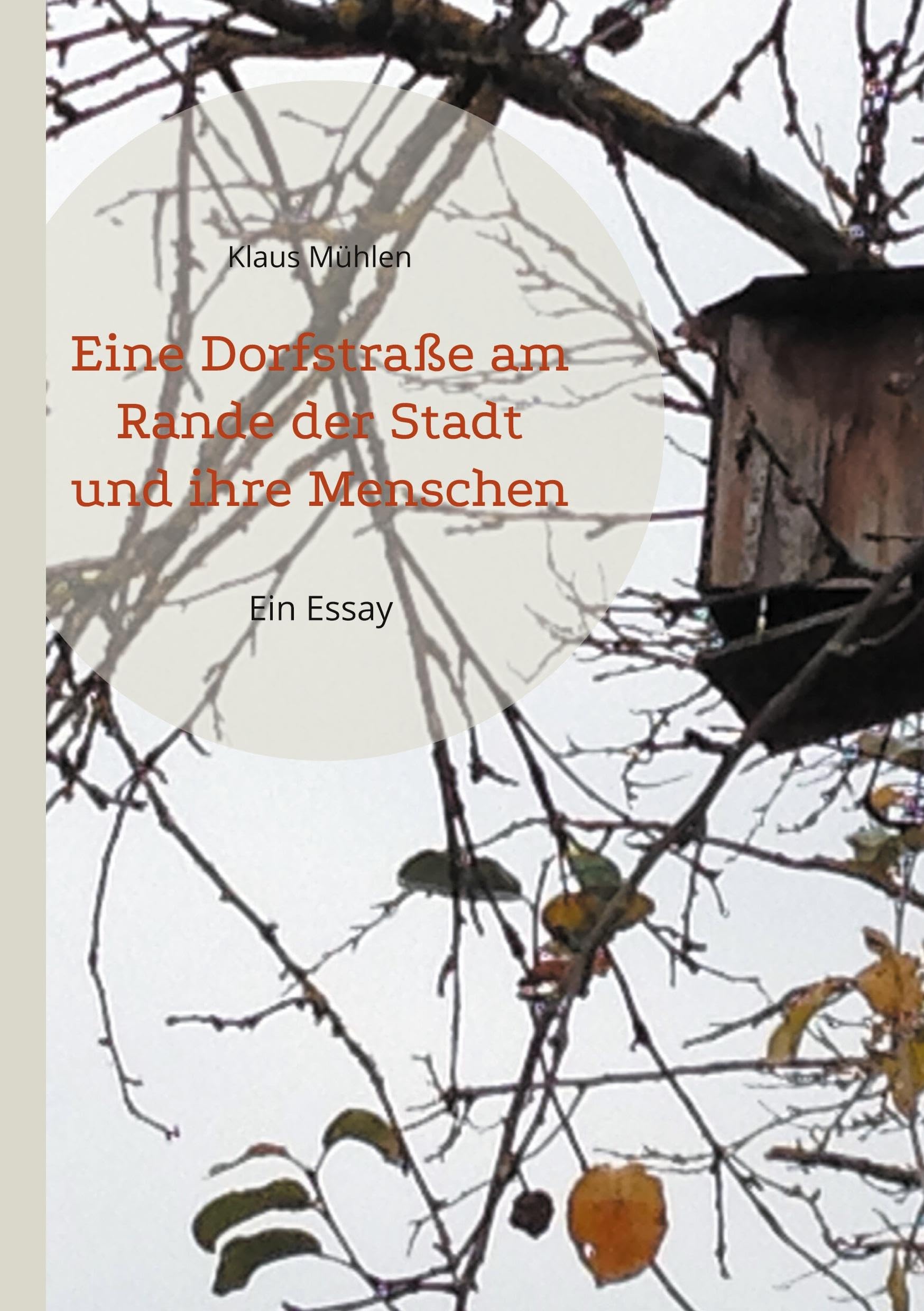 Eine Dorfstraße am Rande der Stadt und ihre Menschen: Ein Essay