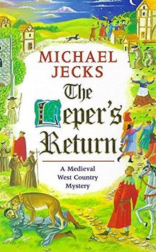 The Leper's Return (Knights Templar)