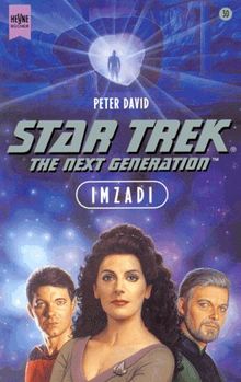 Star Trek. The Next Generation (30). Imzadi.