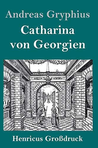 Catharina von Georgien (Großdruck)
