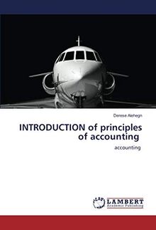 INTRODUCTION of principles of accounting: accounting