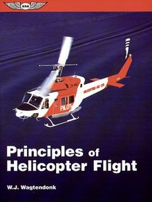 Principles of Helicopter Flight (ASA Training Manuals)