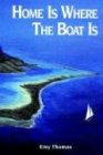 Home is Where the Boat Is