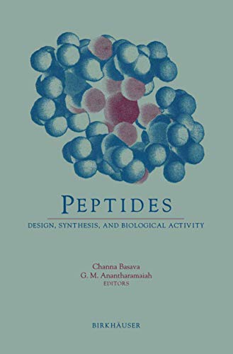 Peptides: Design, Synthesis, And Biological Activity