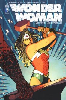 Wonder Woman. Vol. 2. Le fruit de mes entrailles