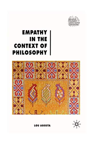 Empathy in the Context of Philosophy (Renewing Philosophy)