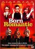 Born Romantic [FR Import]