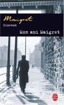Mon ami Maigret (Ldp Simenon)