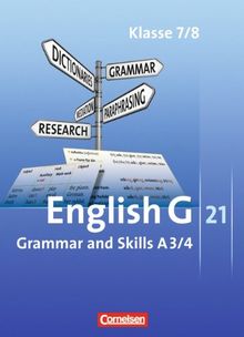 English G 21 - Ausgabe A: Band 3/4: 7./8. Schuljahr - Grammar and Skills