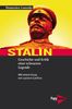 Stalin: Geschichte und Kritik einer schwarzen Legende. Mit einem Essay von Luciano Canfora.
