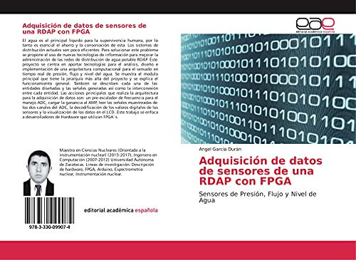 Adquisición de datos de sensores de una RDAP con FPGA: Sensores de Presión, Flujo y Nivel de Agua