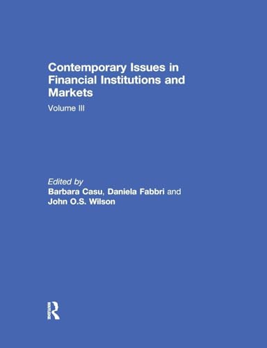 Contemporary Issues in Financial Institutions and Markets: Volume III