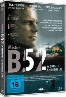Mr. B52 - A bright shining Lie