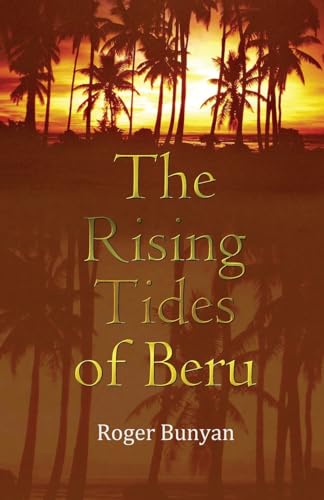 The Rising Tides of Beru