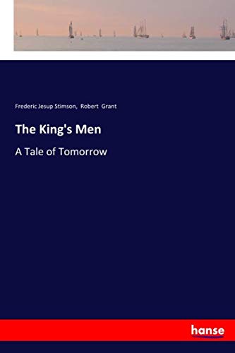 The King's Men: A Tale of Tomorrow