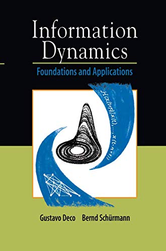 Information Dynamics: Foundations And Applications