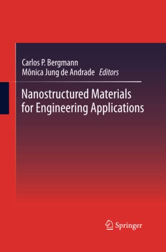 Nanostructured Materials for Engineering Applications