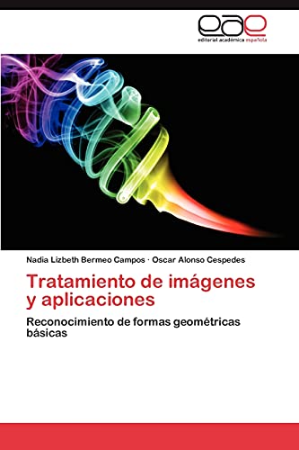 Tratamiento de imágenes y aplicaciones: Reconocimiento de formas geométricas básicas