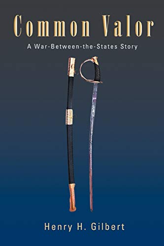 Common Valor: A War-Between-the-States Story