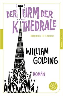 Der Turm der Kathedrale: Roman (Fischer Klassik)