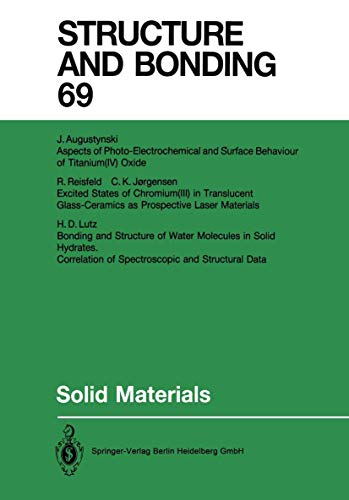 Solid Materials (Structure and Bonding, 69, Band 69)