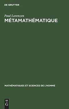 Métamathématique (Mathématiques et Sciences de l'Homme, 6, Band 6)